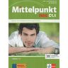 Klett Ernst /Schulbuch Mittelpunkt Neu C1.1. Lehr- Und Arbeitsbuch Mit Audio-cd