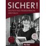 HUEBER VERLAG GMBH  CO. KG Sicher! B2. Arbeitsbuch Mit Audio-cd