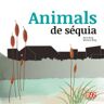 Edicions 96 S.L. Animals De Séquia