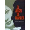 Edicions Bellaterra El ángel Del Mahler