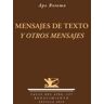 Editorial Renacimiento Mensajes De Texto Y Otros Mensajes