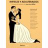 Nórdica Libros Infieles Y Adulterados