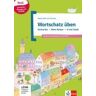 Klett Ernst /Schulbuch Wortschatz ben: Einkaufen - Krper - In Der Stadt