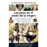 Las Joyas En El Vestir De La Virgen