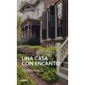 Una casa con encanto