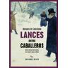 Lances entre caballeros