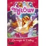 Melowy. La magia de Destiny