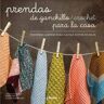 Prendas de ganchillo/crochet para la cas