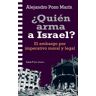 Quien arma a Israel?