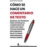 Cómo se hace un comentario de texto