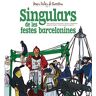 Singulars de les festes barcelonines