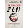 El trader zen