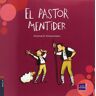 El pastor mentider