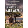 Un misterio en Aber Wrac´h (Comisario Dupin 11)
