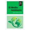 El Medio Ambiente