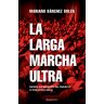 La larga marcha ultra