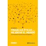 Finanzas éticas para mejorar el mundo