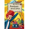 Aventuras 6 - Aventura en el circo