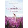 La cuntintizza (El contento)