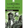 La historia de San Michele