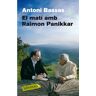 El matí amb Raimon Panikkar