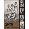 Vidas minadas. 25 años