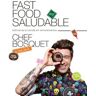 Fast food saludable