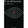 El ojo del huracán