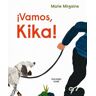 Vamos, Kika!