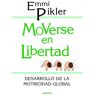 Moverse en libertad