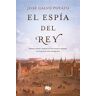 El espía del Rey