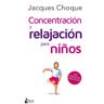 Concentración y relajación para niños