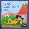 El gat sense botes