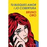 Tu busques amor i jo cobertura