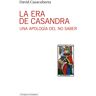 La era de Casandra