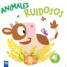 Animales ruidosos. La granja