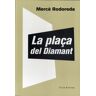 La plaça del Diamant