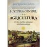 HISTORIA GENERAL DE LA AGRICULTURA