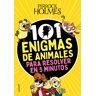 101 Enigmas De Animales Para Resolver En 5 Minutos