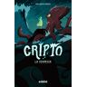 CRIPTO: La tempesta