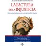 La factura de la injusticia