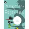 De pajaritos y pajaritas