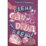 Frena, Càndida, frena!