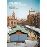 València. La memòria acolorida