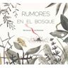 Rumores en el bosque