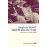 Virginia Woolf: vida de una escritora