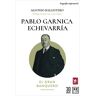 Pablo Garnica Echevarría. El gran banquero