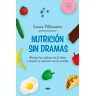 Nutrición sin dramas