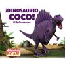 ¡Dinosaurio Coco! El Spinosaurus