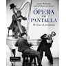 Ópera en pantalla